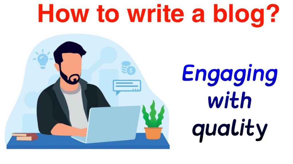 How to Write an Engaging and Quality Article