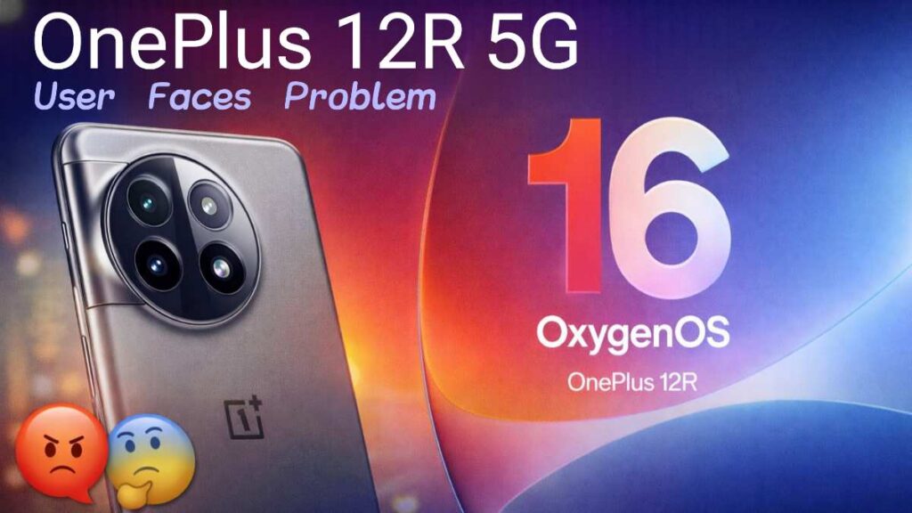 OnePlus 12R OxygenOS 16 Update